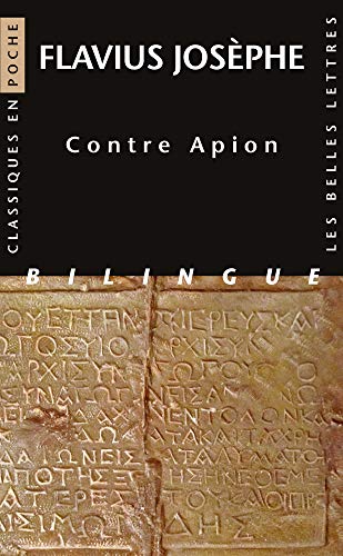 Contre Apion (Classiques En Poche) (French Edition) by Flavius Josephe