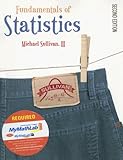 Fundamentals of Statistics [With CDROMWith Mymathlab Student Access Kit], Michael, III Sullivan, 013235523X