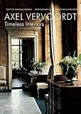 Axel Vervoordt: Timeless Interiors by 