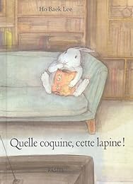 Quelle coquine, cette lapine !