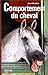 Le comportement du cheval by 