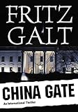 China Gate: An International Thriller