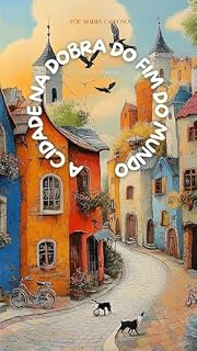 Livro A Cidade na Dobra do Fim do Mundo