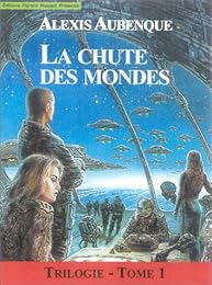 La  chute des mondes