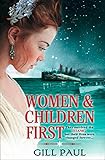 Front cover for the book Women & Children First by Gill Paul