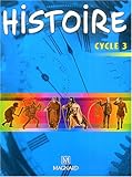 Image de Histoire Cycle 3 (French Edition)