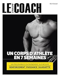 Un  corps d'athlète en 7 semaines