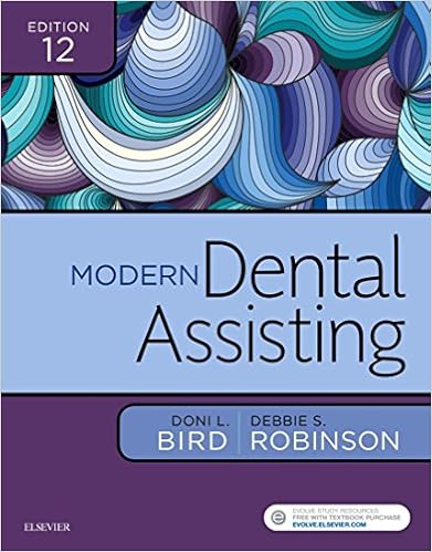 Modern Dental Assisting E Book Kindle Edition By Bird Doni L Robinson Debbie S Professional Technical Kindle Ebooks Amazon Com