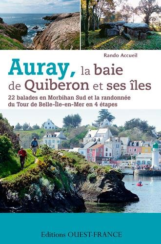 Auray, la baie de Quiberon et ses îles