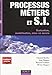 Processus MÃ©tiers et systÃ¨mes d'information : Evaluation, modÃ©lisation, mise en oeuvre by 