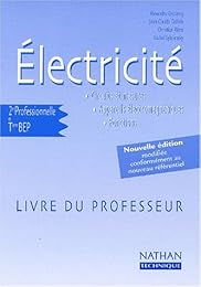 Électricité, 2nde professionnelle et terminale BEP Métiers de l'électrotechnique
