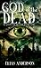 God of the Dead (Seasons of Blood #1): A dark paranormal crime thriller novel