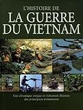 L'histoire de la guerre Vietman by 