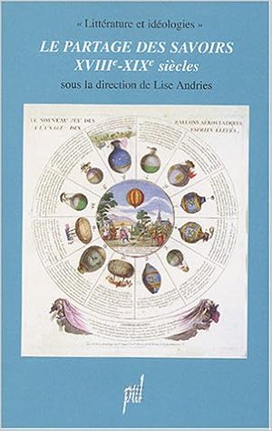 Amazon Fr Le Partage Des Savoirs Xviiieme Xixeme Siecles Andries Lise Livres