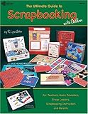 The Ultimate Guide to Scrapbooking with Children by 
