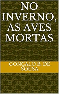 Livro No Inverno, as Aves Mortas