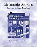 Mathematics Activities for Elementary Teachers for Mathematical Reasoning for Elementary Teachers