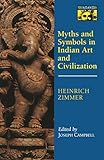 Myths and Symbols in Indian Art and Civilization by 