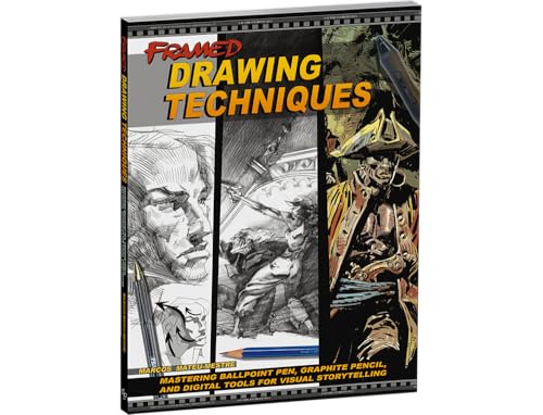 Framed Drawing Techniques: Mastering Ballpoint Pen, Graphite Pencil, and Digital Tools for Visual Storytelling Framed Drawing Techniques: Mastering Ballpoint Pen, Graphite Pencil, and Digital Tools for Visual Storytelling Paperback