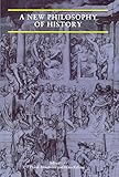 A New Philosophy of History