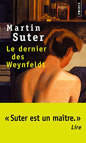 Dernier Des Weynfeldt(le) (English and French Edition) by Martin Suter