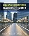 Financial Institutions, Markets, and Money, 11th Edition
