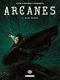 Arcanes, Tome 7 : Blue Bayou by 