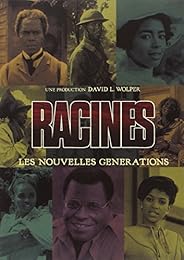 Racines 2 - Les Nouvelles Générations