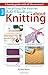 Everything the Internet Didn't Teach You About Knitting by Rita Weiss