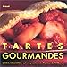 Tartes gourmandes by 