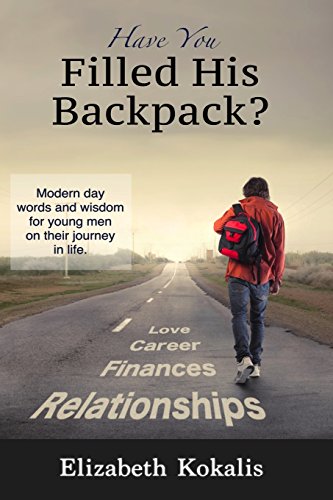 Have You Filled His Backpack?