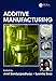 Additive Manufacturing