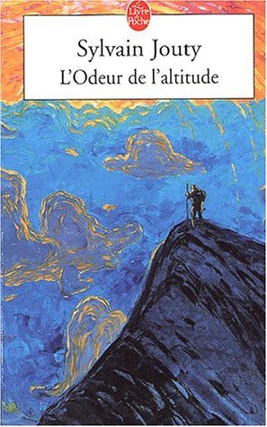 L' odeur de l'altitude