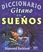 Diccionario Gitano de Los Suenos (Spanish Edition) by