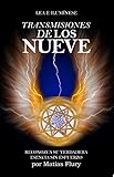 Transmisiones de los nueve: Despierte mientras lee (Spanish Edition) by