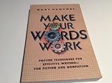 Make Your Words Work
