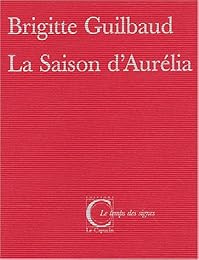 La  saison d'Aurélia