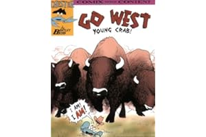 Go West Young Crab! (Chester the Crab's Comics with Content Series)