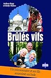 Brules Vifs by