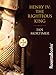 Henry IV: The Righteous King