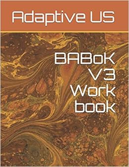 Babok V3 Work Book Us Adaptive 9781797458687 Amazon Com Books