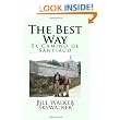 The Best Way: El Camino de Santiago