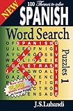 New SPANISH Word Search Puzzles (Volume 1) (Spanish Edition) by J S Lubandi