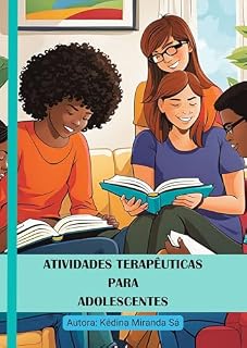 Livro Atividades Terapêuticas para Adolescentes