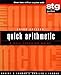Quick Arithmetic: A Self-Teaching Guide (Wiley Self-Teaching Guides, 159)