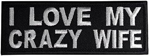 Fynnrider Patch #0229 I Love My Crazy Wife Fun Biker Patch DIY Embroidered Iron on / Sew on Patch