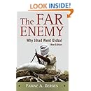 The Far Enemy: Why Jihad Went Global