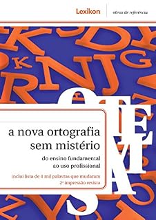 Livro A nova ortografia sem mistério: do ensino fundamental ao uso profissional