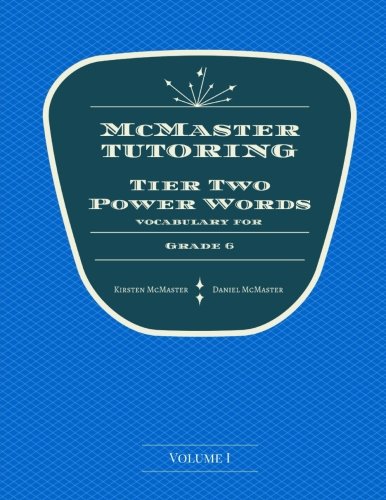 McMaster Tier 2 Power Words for 6th Grade (McMaster Power Words)