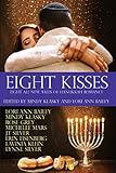 Eight Kisses: Eight All-New Tales of Holiday Romance